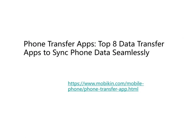 Phone Transfer Apps: Top 8 Data Transfer Apps to Sync Phone Data Seamlessly