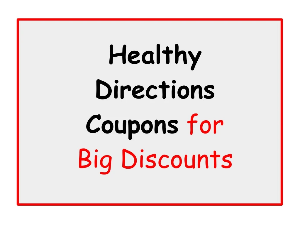 healthy directions coupons for big discounts
