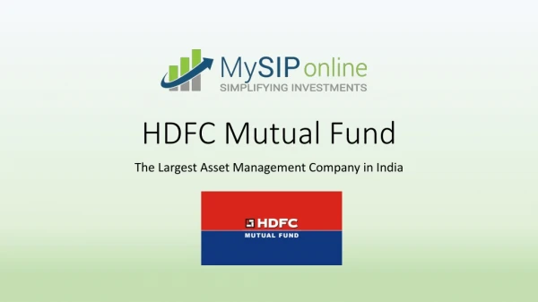 Know Why To Invest In Schemes Of HDFC Mutual Fund