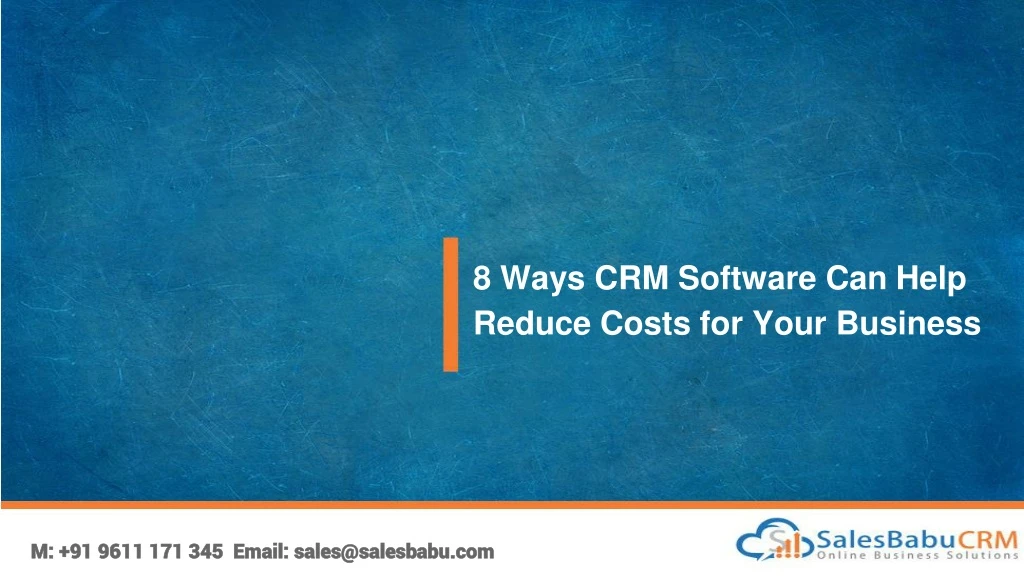 8 ways crm software can help reduce costs