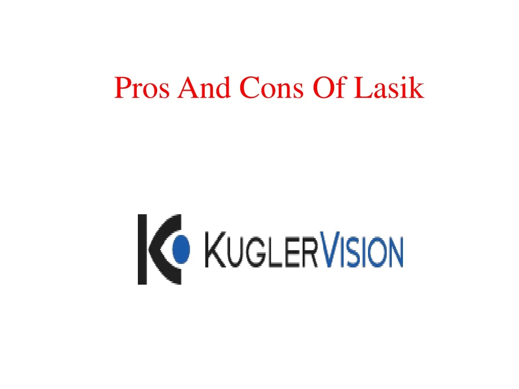 pros and cons of lasik