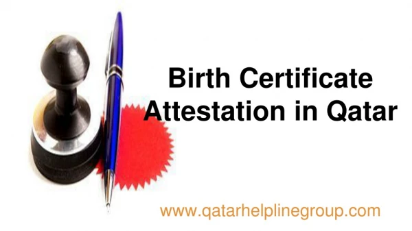 Birth certificate attestation in Qatar