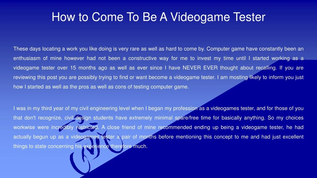 how to come to be a videogame tester