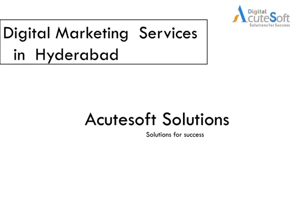 Best Digital Marketing Company in Hyderabad , India| Digital Acutesoft