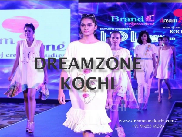 Institute for Animation, Fashion, Interior & Graphic Designing courses in Kochi | DreamZone