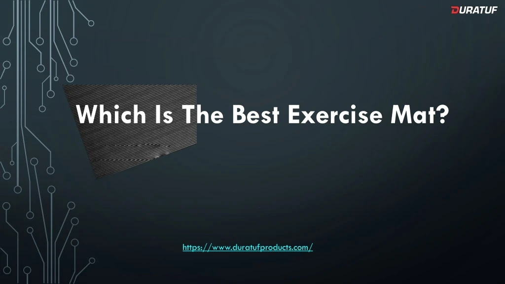 which is the best exercise mat