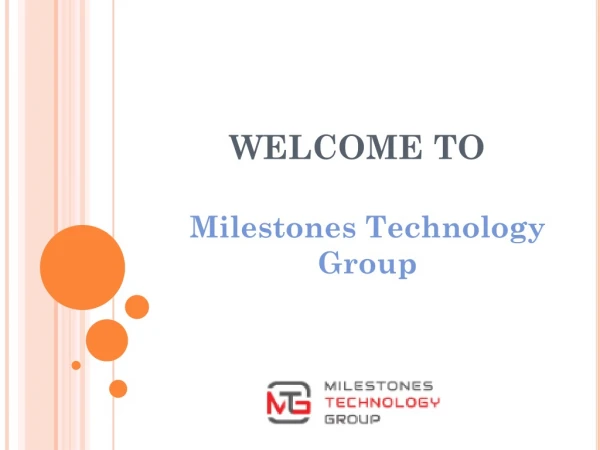 Milestones technology group - A brisbane based technology company