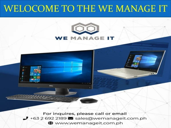 We manage It – Delivered Best It solution with upgraded technologies