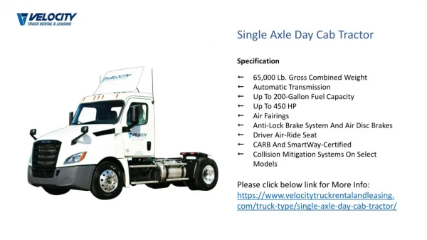 Single Axle Day Cab Tractor | Single Axle Day Cab Tractor on Rental & Leasing in CA & AZ