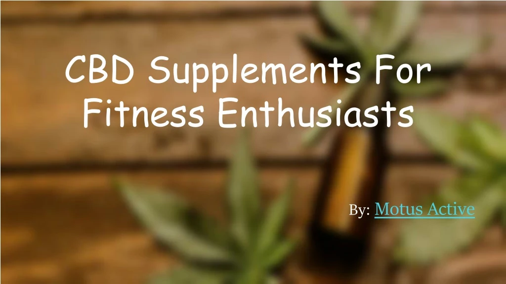 cbd supplements for fitness enthusiasts