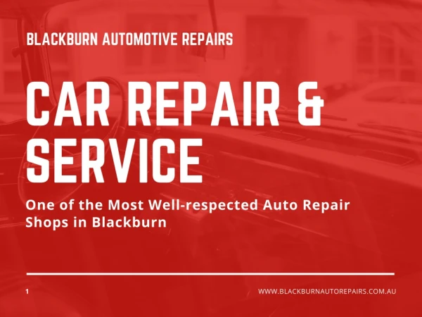 Most Well-respected Auto Repair Shops in Blackburn