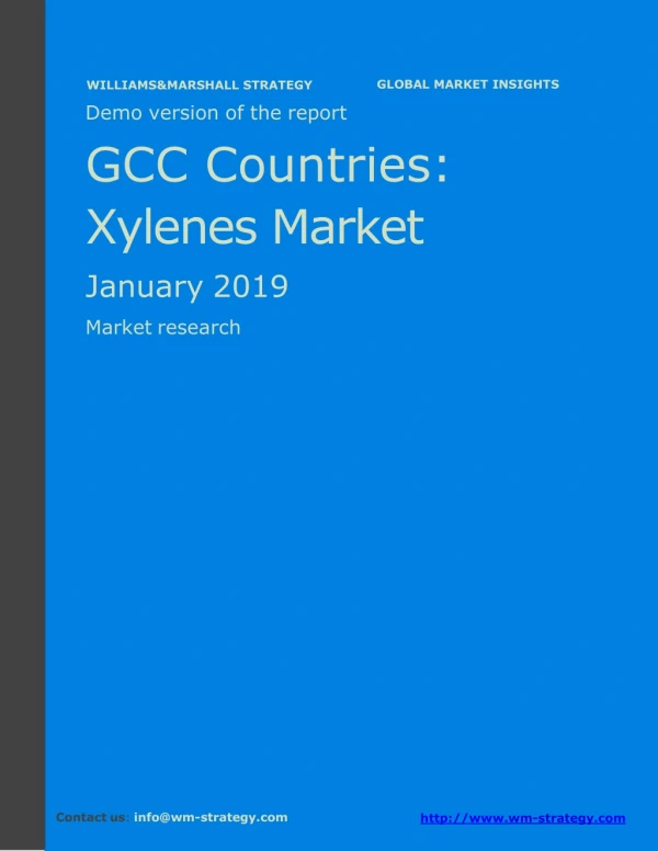 WMStrategy Demo GCC Countries Xylenes Market January 2019