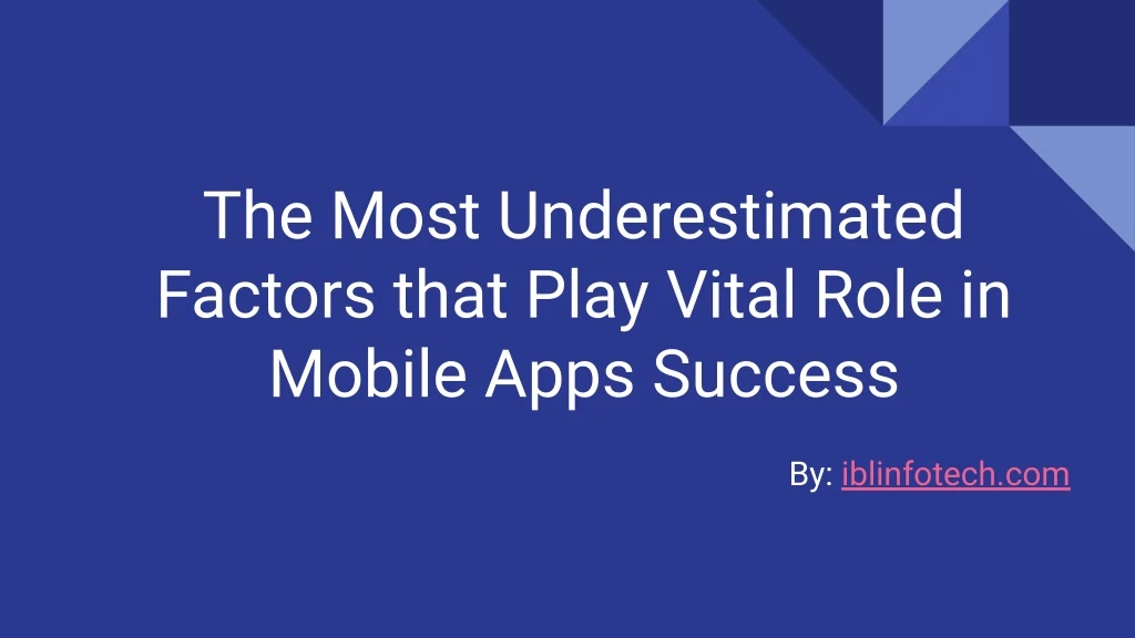 the most underestimated factors that play vital
