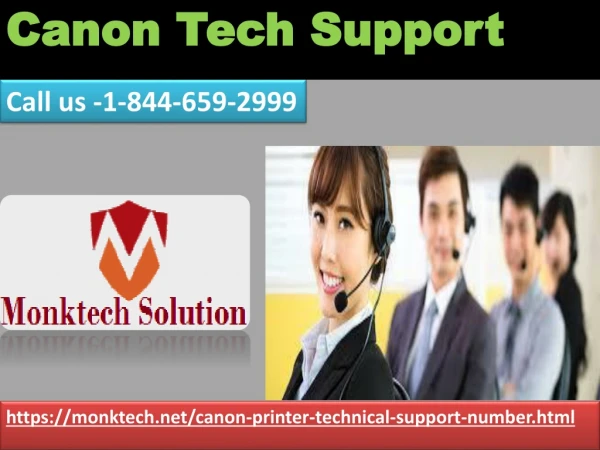 Third-party Canon Tech Support for Canon products 1-844-659-2999