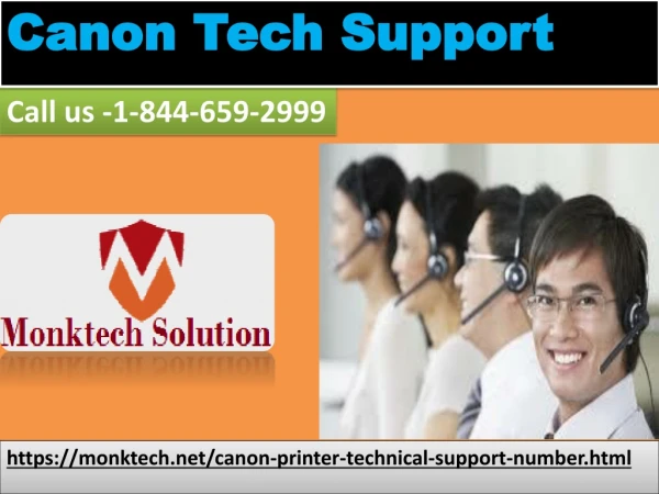 Get a cost-effective and appropriate Canon Tech Support right now 1-844-659-2999