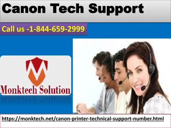 Give chance to our Canon Tech Support to get magnificent solution 1-844-659-2999