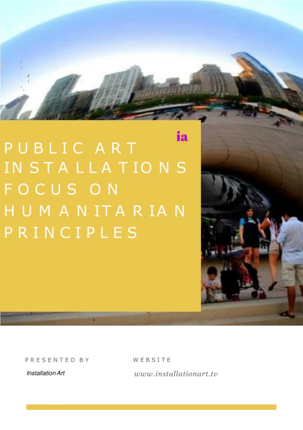 Public Art Installations Focus on Humanitarian Principles