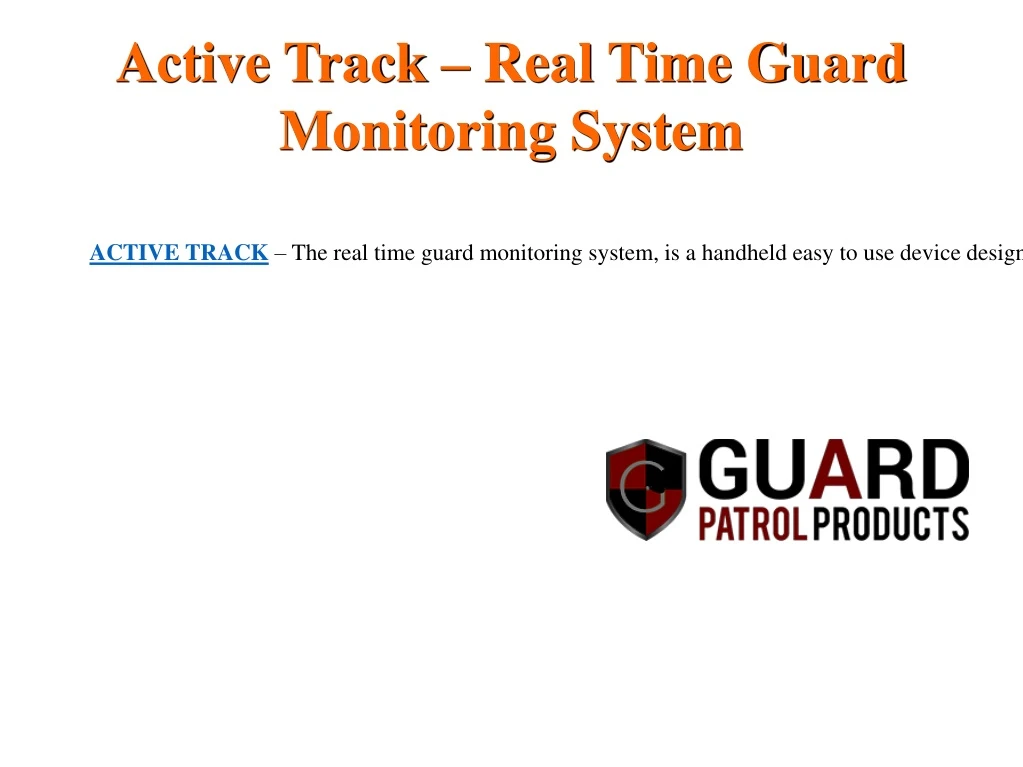 active track real time guard monitoring system