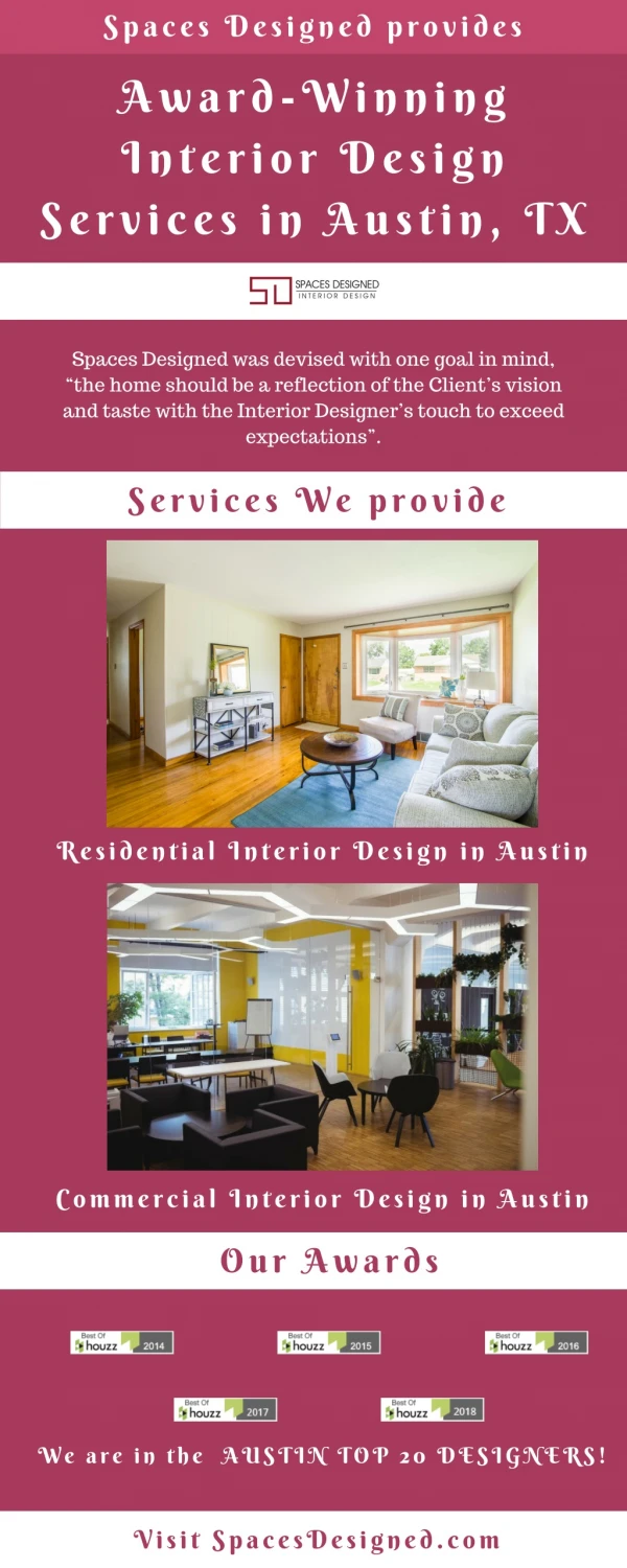 Spaces Designed provides Award-Winning Interior Design Services in Austin, TX