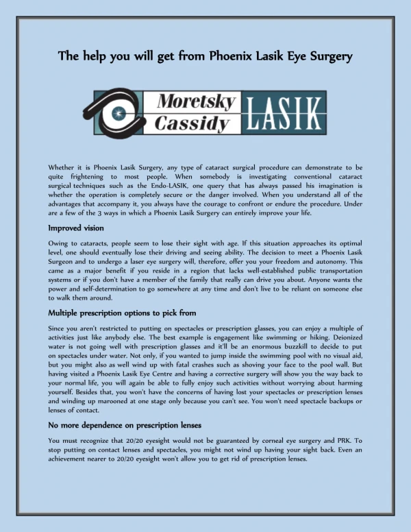 The help you will get from Phoenix Lasik Eye Surgery
