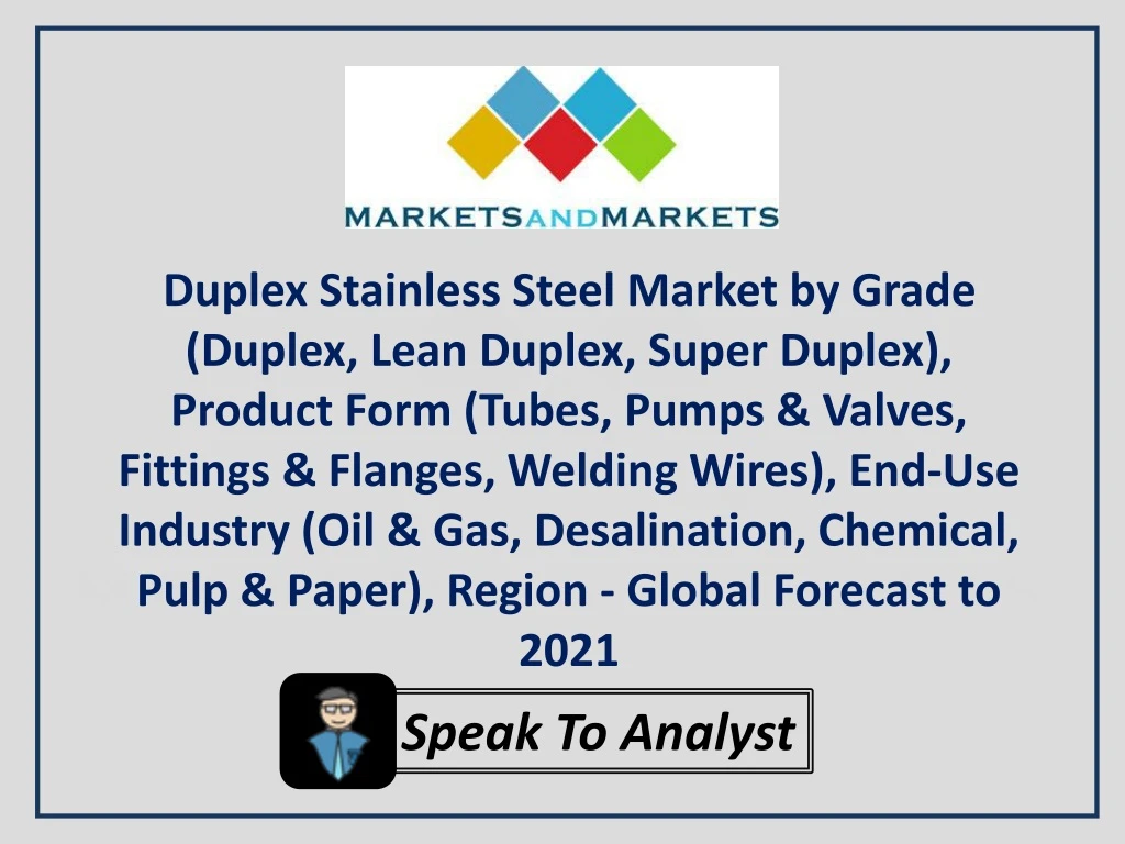 duplex stainless steel market by grade duplex