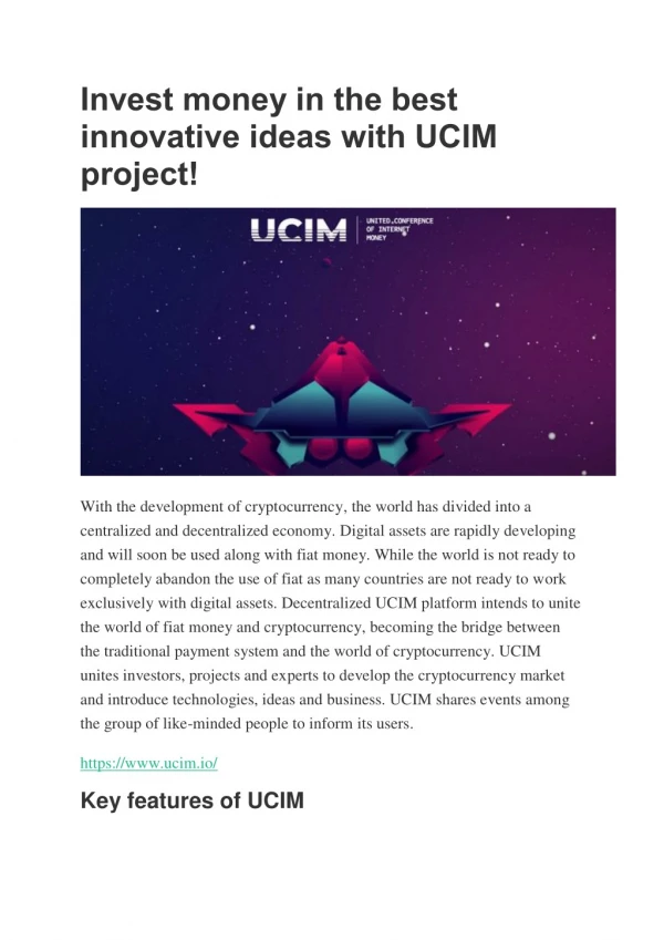 Invest money in the best innovative ideas with UCIM project!