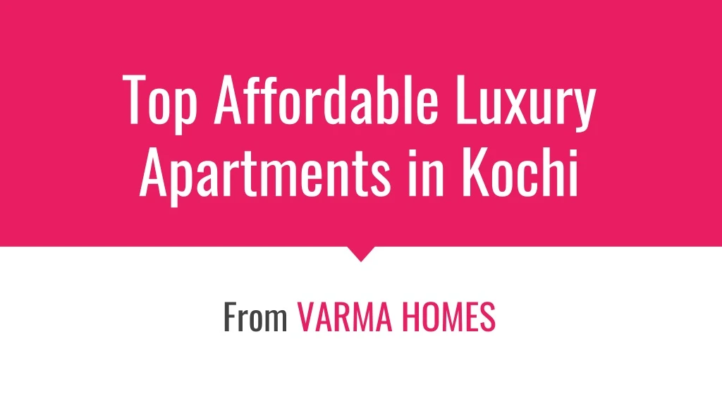 top affordable luxury apartments in kochi