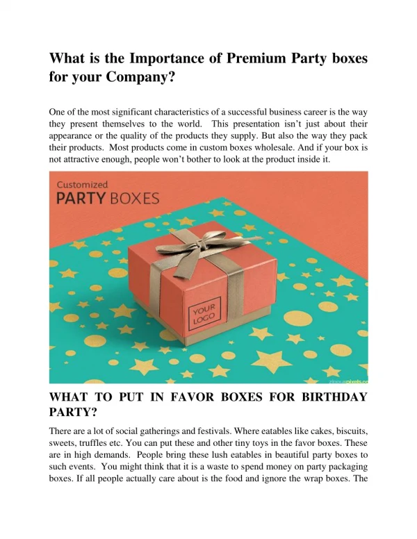 What is the Importance of Premium Party boxes for your Company