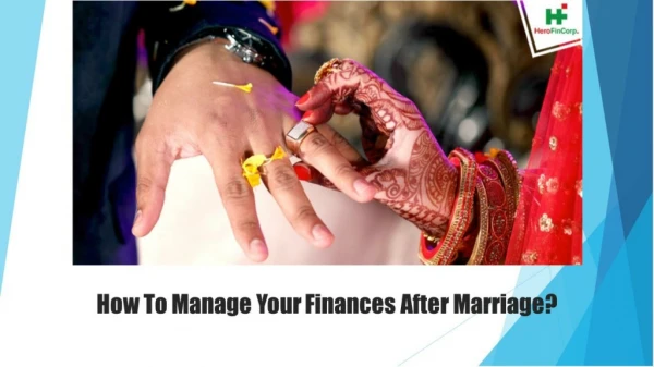 How To Manage Your Finances After Marriage?