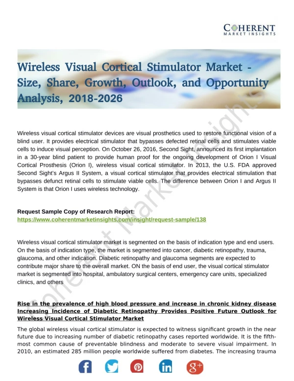Wireless Visual Cortical Stimulator Market is expected to have the highest growth rate during the forecast period 2026