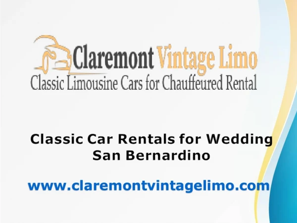 Classic Car Rentals for Wedding San Bernardino