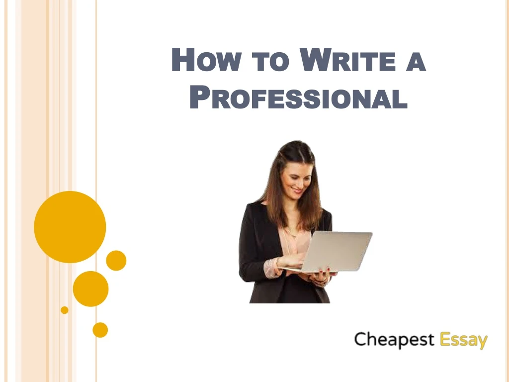 how to write a professional