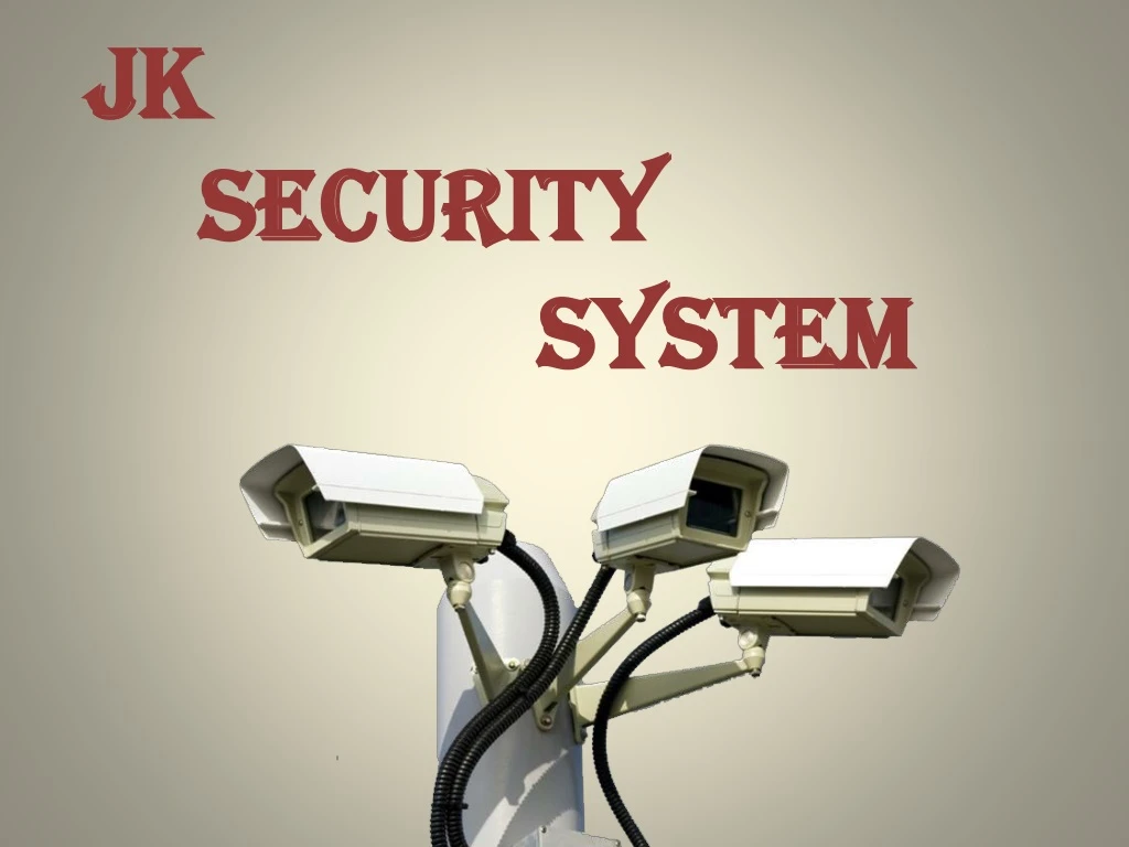 jk security system