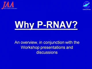 Why P-RNAV - slide 1