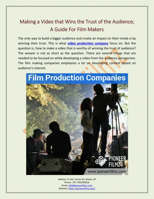 Making a Video that Wins the Trust of the Audience; A Guide For Film Makers