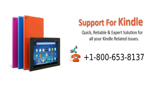 Kindle Support Number 1-800-653-8137