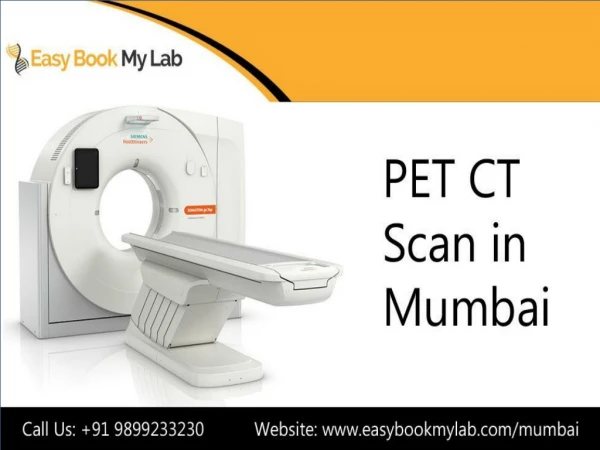 Book PET CT Scan in Mumbai - Easybookmylab