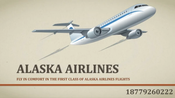 alaska airlines fly in comfort in the first class