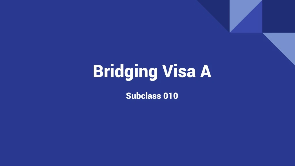 bridging visa a