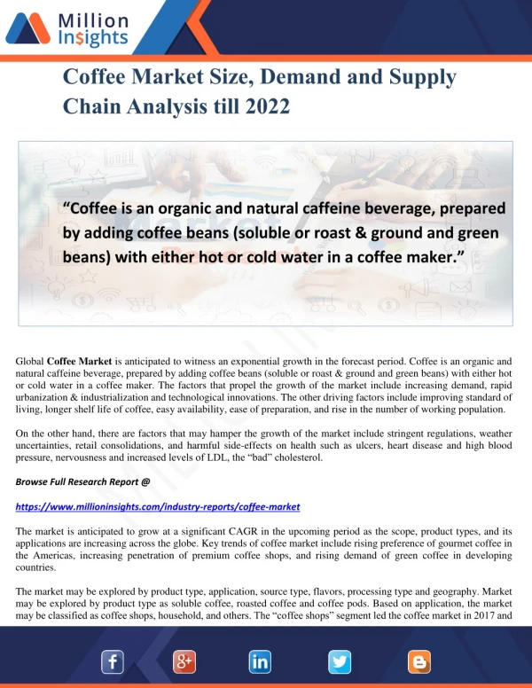 Coffee Market Size, Demand and Supply Chain Analysis till 2022