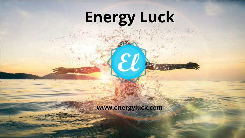 energy luck