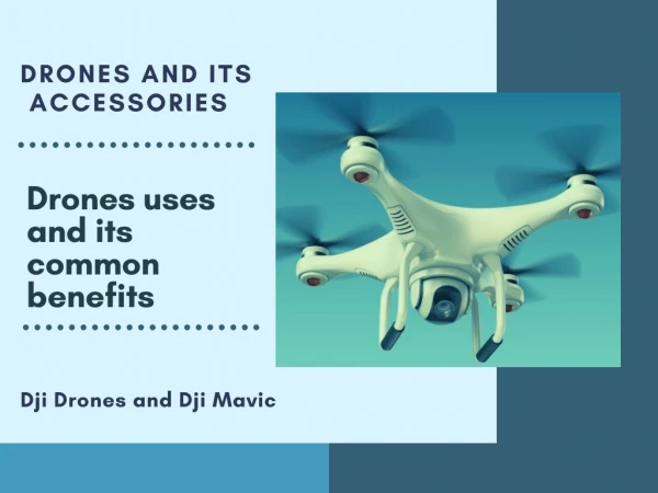 Drones And its Benefits