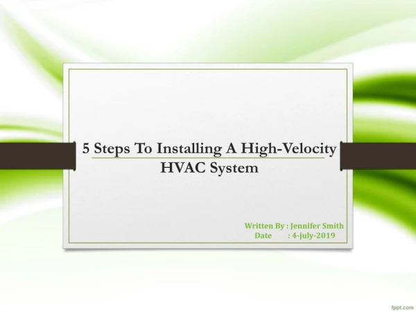 5 Steps To Installing A High-Velocity HVAC System