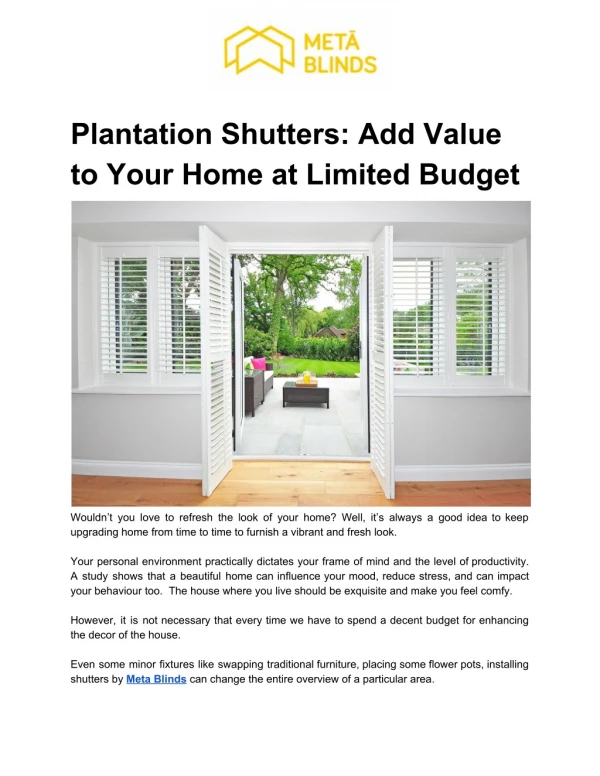 Plantation Shutters: Add Value to Your Home at Limited Budget