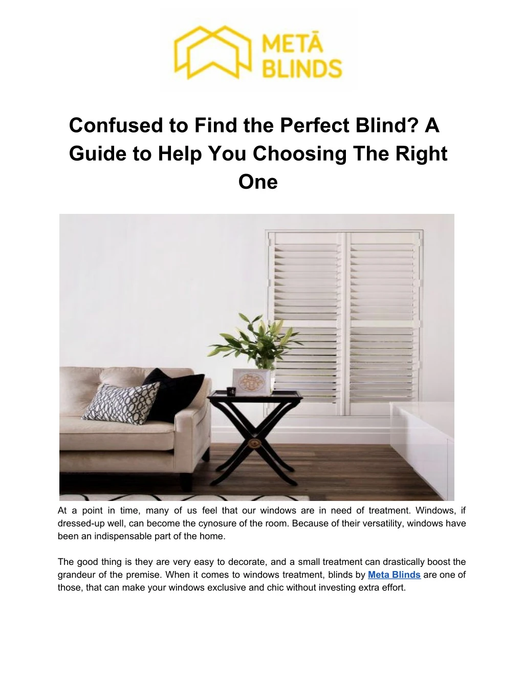 confused to find the perfect blind a guide