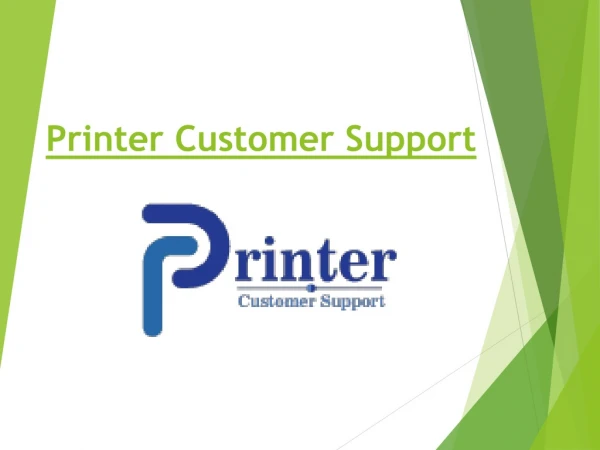 Printer Customer Support For all Printer Problems
