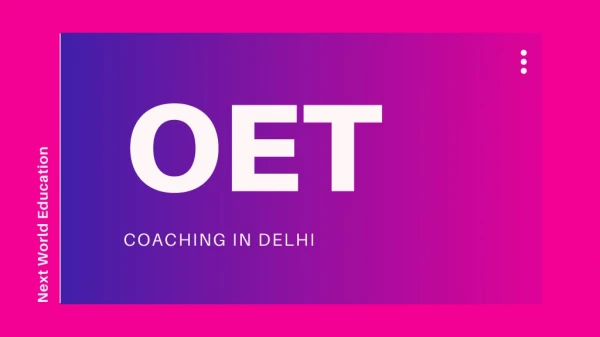 OET Coaching Centre in Delhi | OET Online Coaching