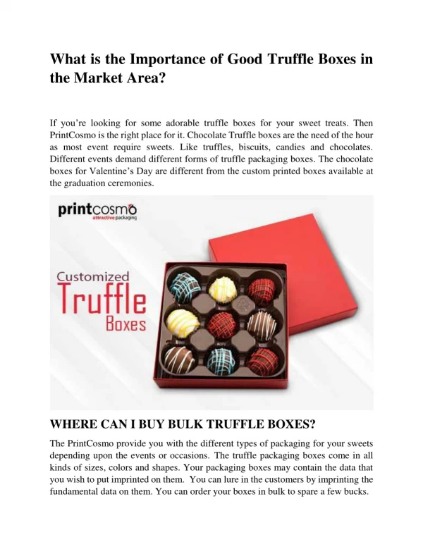 What is the Importance of Good Truffle Boxes in the Market Area