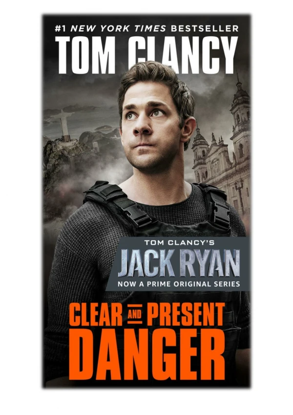 [PDF] Free Download Clear and Present Danger By Tom Clancy