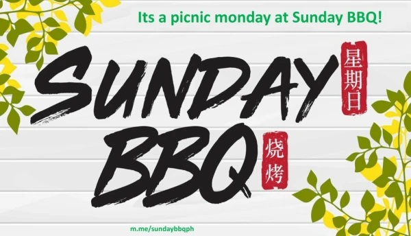 Its a picnic monday at Sunday BBQ!